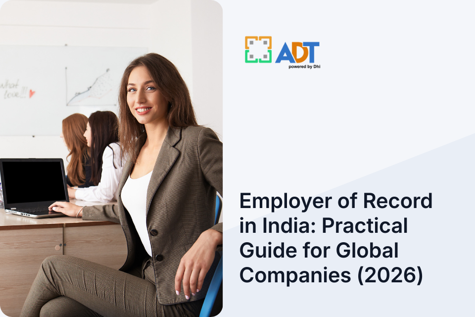 Employer of Record in India: A Practical Guide for Global Companies 2026